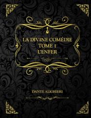La Divine Comedie - Tome 1 - L'Enfer