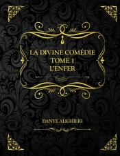 La Divine Comedie - Tome 1 - L'Enfer