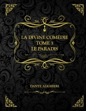 La Divine Comedie - Tome 3 - Le Paradis