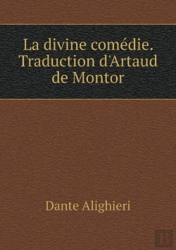 Bertrand.pt - La Divine Comedie. Traduction D'Artaud De Montor