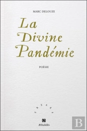 La Divine Pandémie