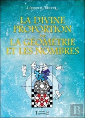 La Divine Proportion Par La Geometrie Et Les Nombres