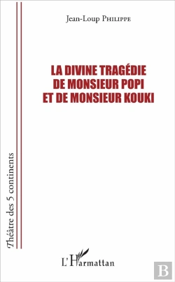 Bertrand.pt - La Divine Tragédie De Monsieur Popi Et De Monsieur Kouki