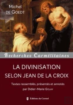 Bertrand.pt - La Divinisation Selon Jean De La Croix