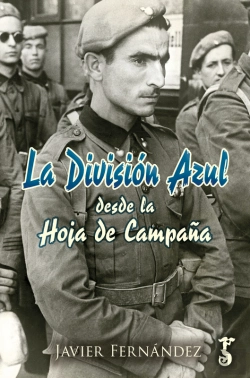 Bertrand.pt - La División Azul Desde La Hoja De Campaña