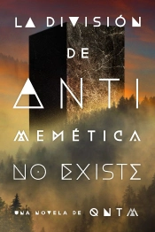 La Division De Antimemetica No Existe