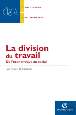 Bertrand.pt - La Division Du Travail ; De L'Economique Au Social