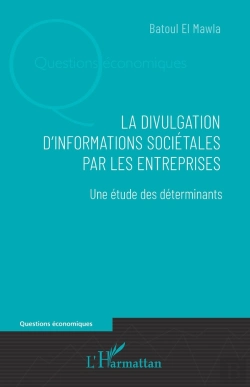 Bertrand.pt - La Divulgation D'Information Sociétales Par Les Entreprises : Une Étude Des Déterminants