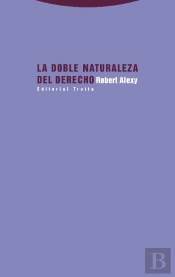 La Doble Naturaleza Del Derecho