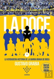 La Doce (Edición Corregida Y Ampliada)