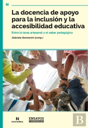 La Docencia De Apoyo Para La Inclusión Y La Accesibilidad Educativa