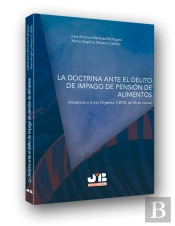 La Doctrina Ante El Delito De Impago De Pensión De Alimentos