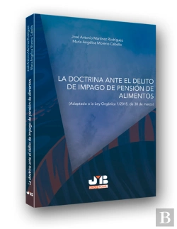 Bertrand.pt - La Doctrina Ante El Delito De Impago De Pensión De Alimentos