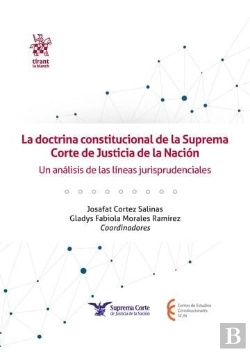 Bertrand.pt - La Doctrina Constitucional De La Suprema Corte De Justicia De La Nacion. Un Anal