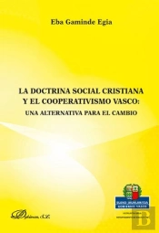 La Doctrina Social Cristiana Y El Cooperativismo Vasco