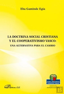 Bertrand.pt - La Doctrina Social Cristiana Y El Cooperativismo Vasco