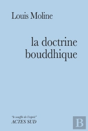 La Doctrine Bouddhique