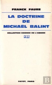 La Doctrine De Michaël Balint