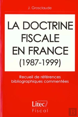Bertrand.pt - La Doctrine Fiscale En France 1987-1999