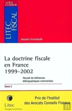 Bertrand.pt - La Doctrine Fiscale En France ; 1999-2002