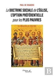 La Doctrine Sociale De L'Église, L'Option Préférentielle Pour Les Plus Pauvres