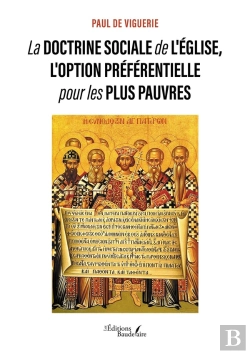 Bertrand.pt - La Doctrine Sociale De L'Église, L'Option Préférentielle Pour Les Plus Pauvres