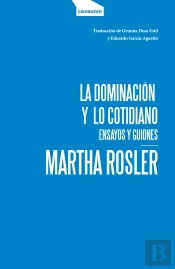 La Dominación Y Lo Cotidiano