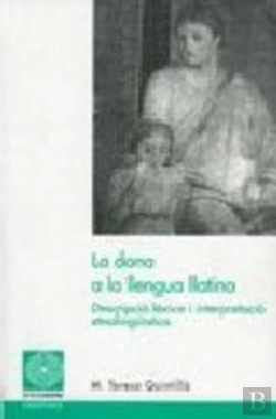 Bertrand.pt - La Dona A La Llengua Llatina