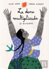 La Dona Multiplicada O Dividida
