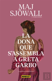 La Dona Que S'Assembla A Greta Garbo