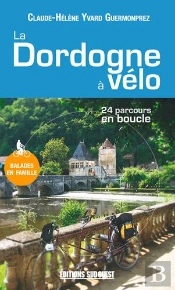 La Dordogne A Velo