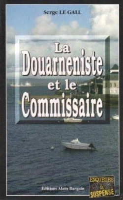 Bertrand.pt - La Douarneniste Et Le Commissaire