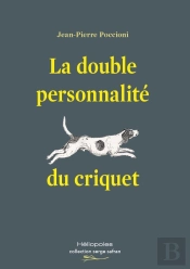 La Double Personnalité Du Criquet