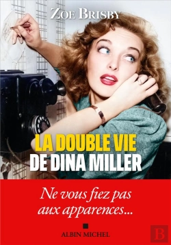 Bertrand.pt - La Double Vie De Dina Miller