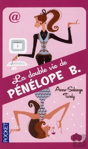 La Double Vie De Pénélope B.