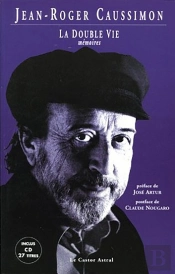 La Double Vie ; Mémoires