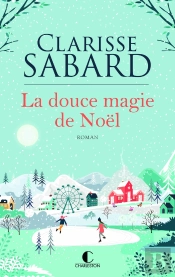 La Douce Magie De Noël
