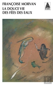 La Douce Vie Des Fées Des Eaux