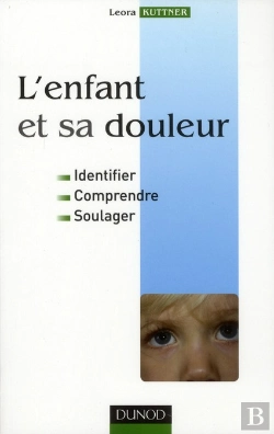 Bertrand.pt - La Douleur De L'Enfant ; L'Identifier, La Comprendre, Y Répondre