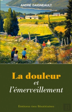 Bertrand.pt - La Douleur Et L'Émerveillement