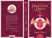 La Dragonne Et Le Drôle