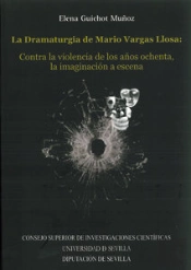 La Dramaturgia De Mario Vargas Llosa