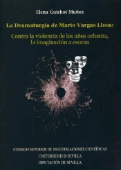 La Dramaturgia De Mario Vargas Llosa