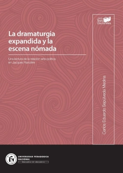 Bertrand.pt - La Dramaturgia Expandida Y La Escena Nómada