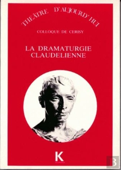 Bertrand.pt - La Dramaturgie Claudelienne