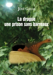 La Drogue Une Prison Sans Barreaux