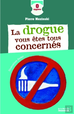 Bertrand.pt - La Drogue, Vous Êtes Tous Concernés