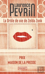 La Drôle De Vie De Zelda Zonk