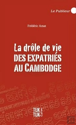 Bertrand.pt - La Drôle De Vie Des Expatriés Au Cambodge