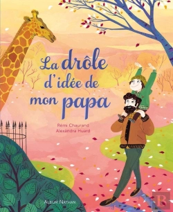Bertrand.pt - La Drôle D'Idée De Mon Papa